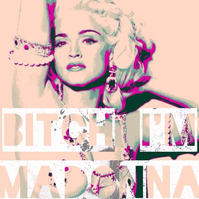 Madonna FanMade Covers: Bitch I'm Madonna - Art