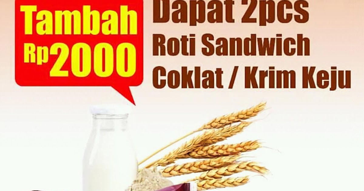 Mr Bread Promo Tambah Rp 2.000 Dapat 2 PCS Roti Sandwich Coklat / Krim