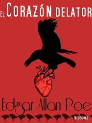 El corazón delator - Edgar Allan Poe Portada de El corazón delator para descargar, libro gratis, pdf completo