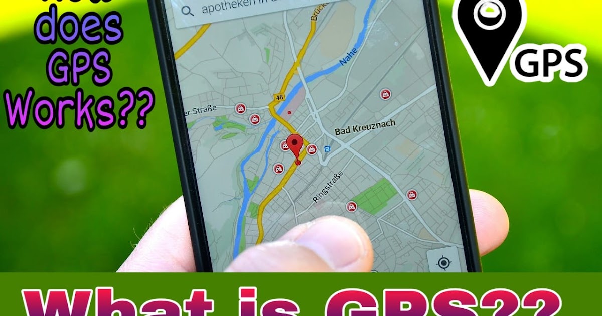 What is GPS? How does GPS Work?