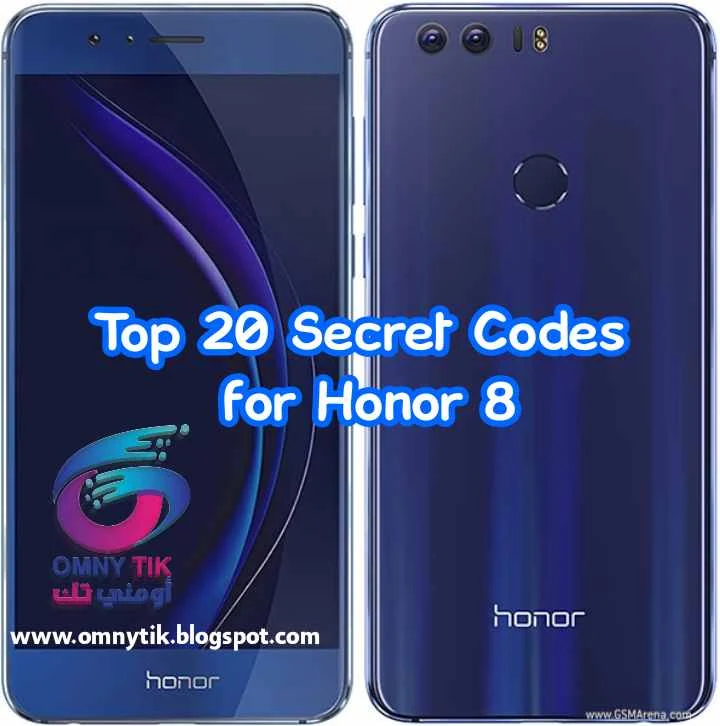 Top 20 Secret Codes for honor 8 mobile