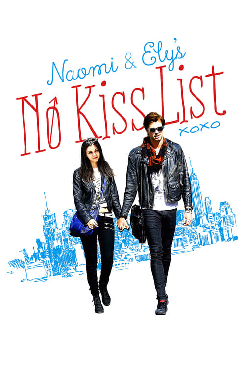[VF] Naomi and Ely's No Kiss List 2015 Streaming Voix Française
