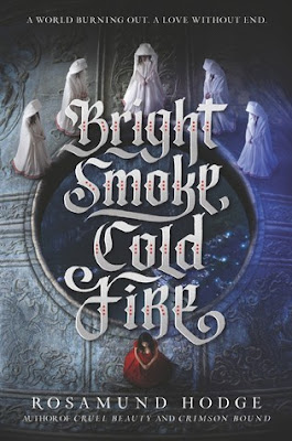 ARC Review: Bright Smoke, Cold Fire by Rosamund Hodge