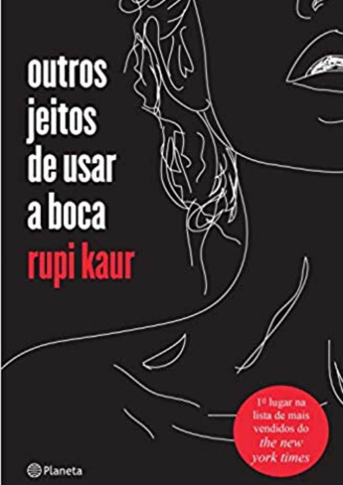 Outros jeitos de usar a boca Outros jeitos de usar a boca