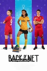 Back of the Net (2019) Full Movie Download in Hindi 1080p 720p 480p Back of the Net (2019) Full Movie Download in Hindi 1080p 720p 480p