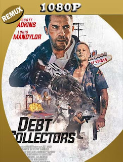 La deuda 2 (Debt Collectors) (2020) REMUX [1080p] Latino [GoogleDrive] SXGO
