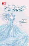 Download Novel I’m not Cinderella PDF Felis Linanda