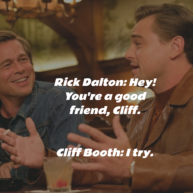 Once Upon a Time in Hollywood (2019)  Inspiring image  Quotes 