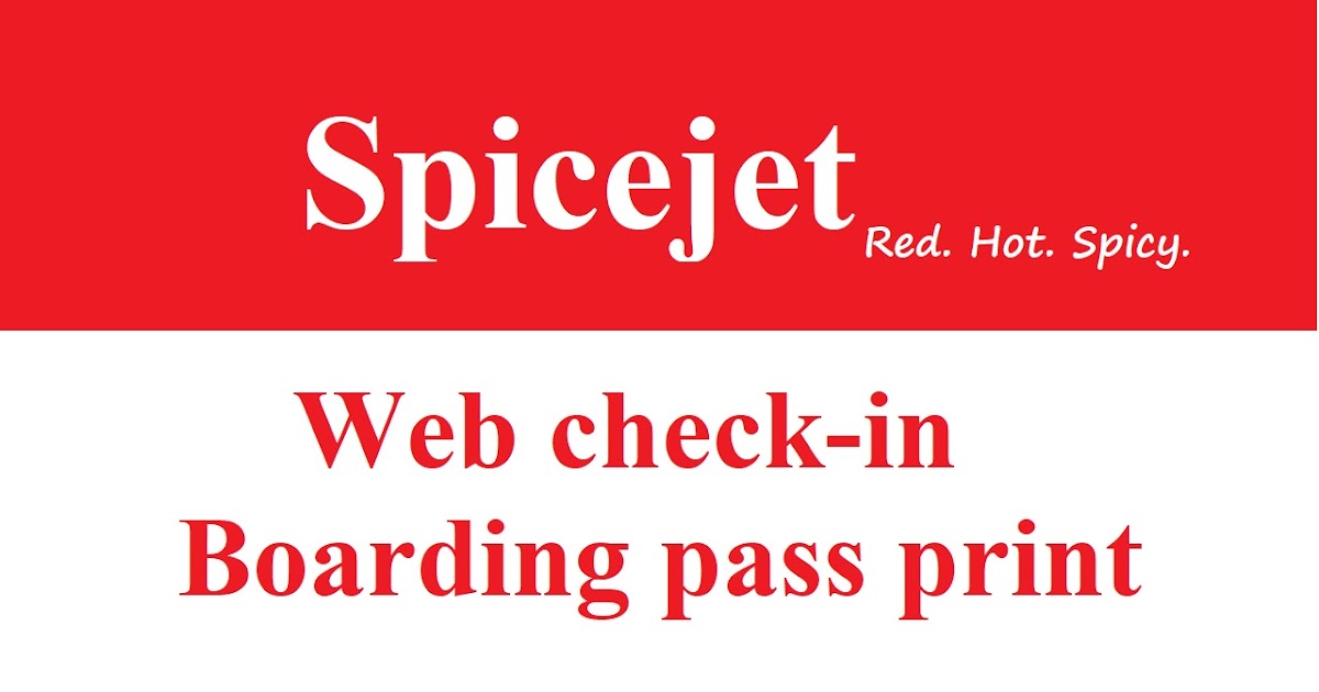 How to do Spicejet web checkin? Download Spicejet boarding pass and