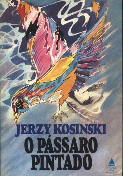 Resenha | O Pássaro Pintado de Jerzy Kosinski