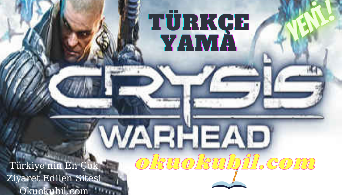 Crysis Warhead PC Türkçe Yama İndir, Sesli Kurulum Anlatımı 2021