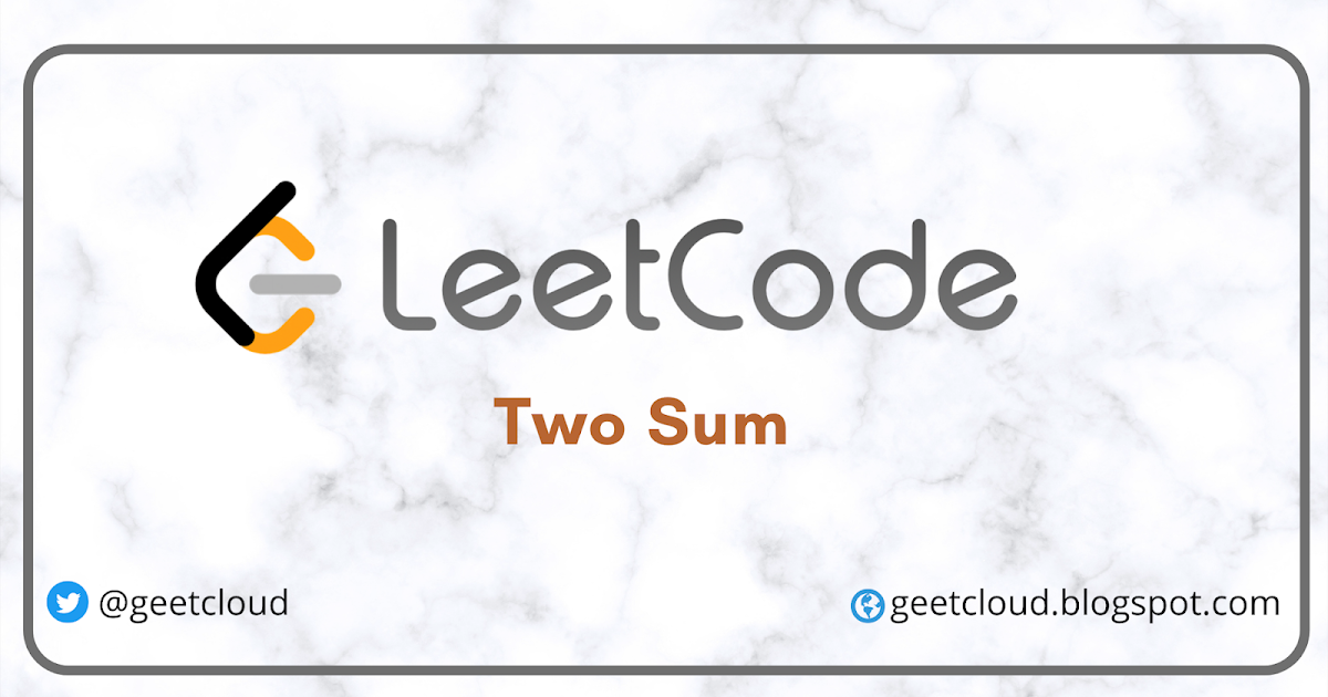 Two sum LeetCode problem explained in simple terms using Dictionary