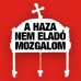 https://m.facebook.com/AHazaNemEladoMozgalom/