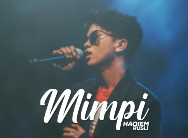 LIRIK LAGU MIMPI - HAQIEM RUSLI