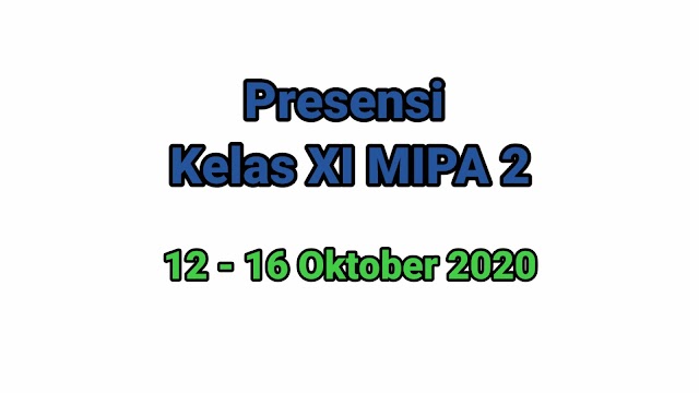 Presensi Kelas XI MIPA 2