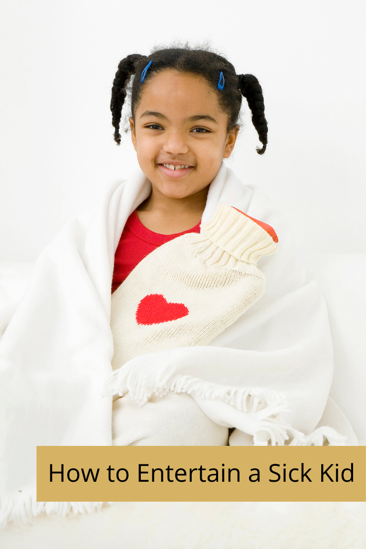 How to Entertain a Sick Kid NESHEAHOLIC