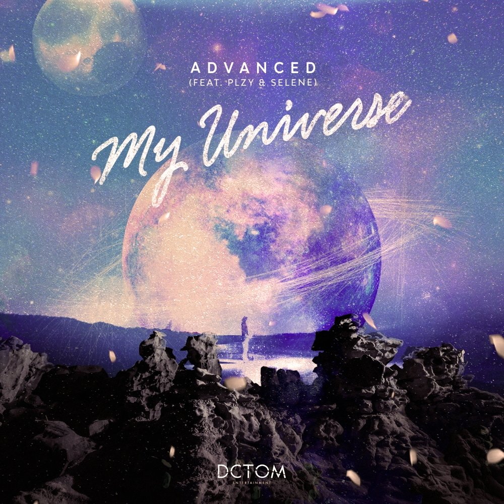 Advanced – My Universe (feat. Plzy & Selene) – Single