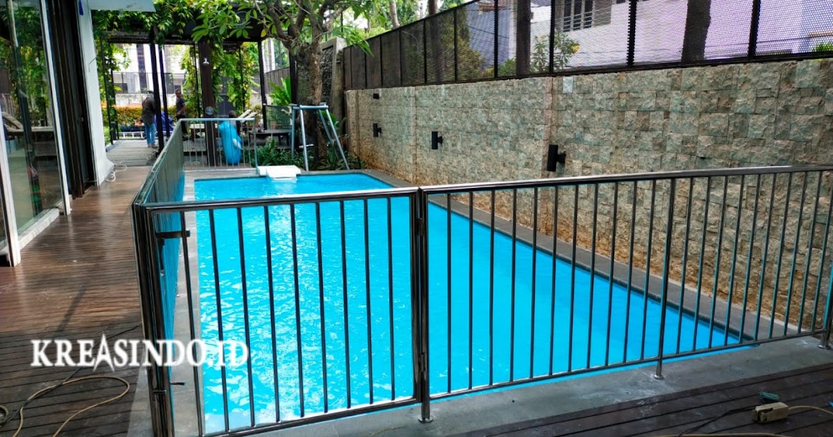 Pagar Kolam Renang Stainless pesanan Bpk Febri pemilik Indosurya Life