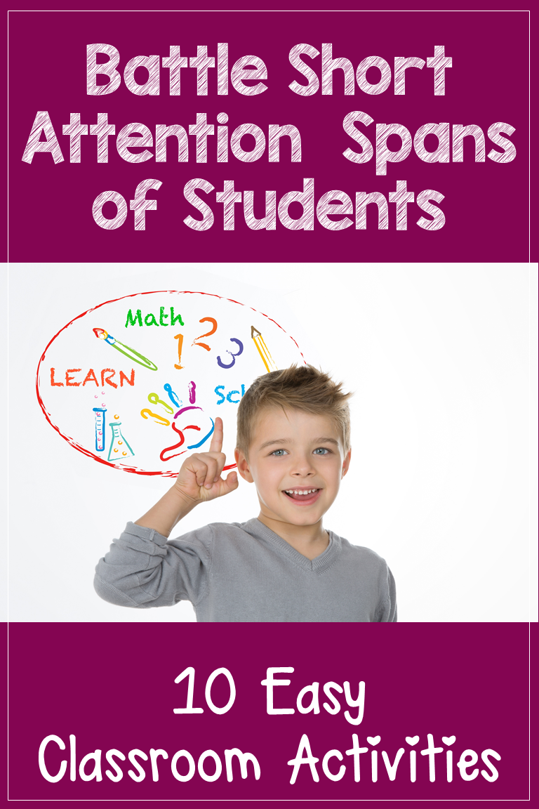 My Kind of Teaching Ten Activities to Battle Short Attention Spans of