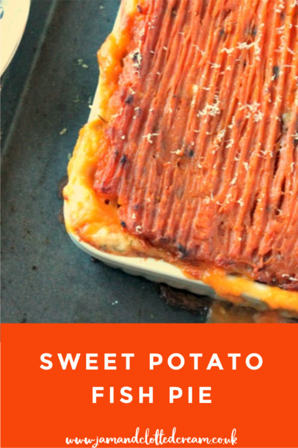 Sweet Potato Fish Pie A Cornish Food Blog Jam and Clotted Cream