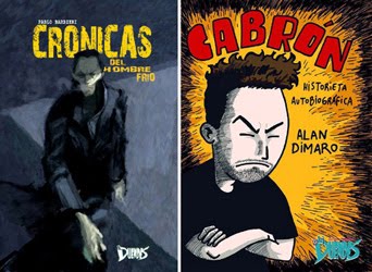 Libros CRÓNICAS DEL HOMBRE FRÍO, de Barbieri y autores varios - CABRÓN, de Dimaro
