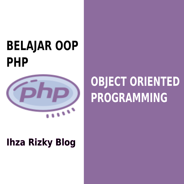 OOP PHP #1 : Pengenalan Dasar