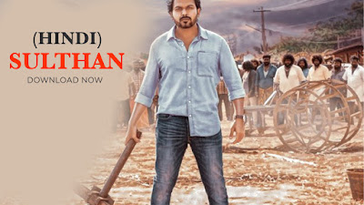 (Leaked Download) sulthan hindi full movie-2021 | south movie