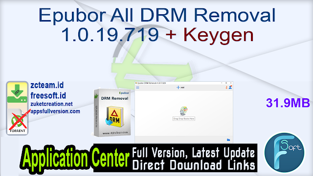 Epubor All DRM Removal 1.0.19.719 + Keygen_ ZcTeam.id