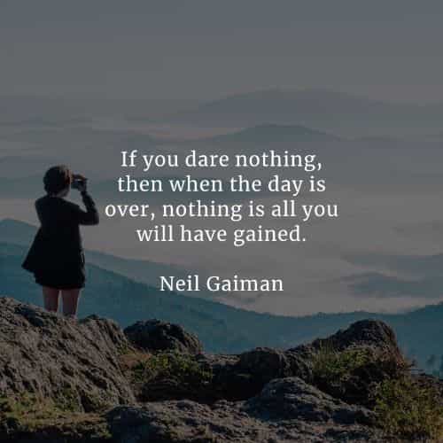 Taking risk quotes that'll help you achieve your goals Taking risk quotes that'll help you achieve your goals