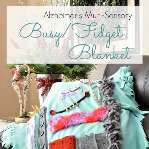 Alzheimer's Busy Blanket: A special gift for Mom