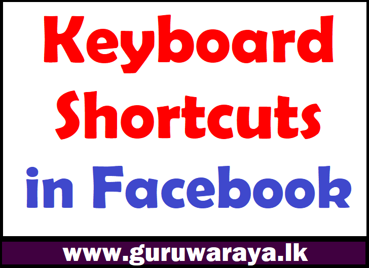 Keyboard Shortcuts in Facebook