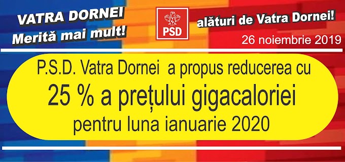 PSD Vatra Dornei a propus reducerea cu 25% a prețului gigacaloriei pentru luna ianuarie 2020