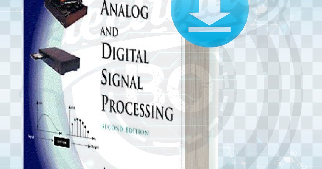 Download Analog and Digital Signal Processing pdf.