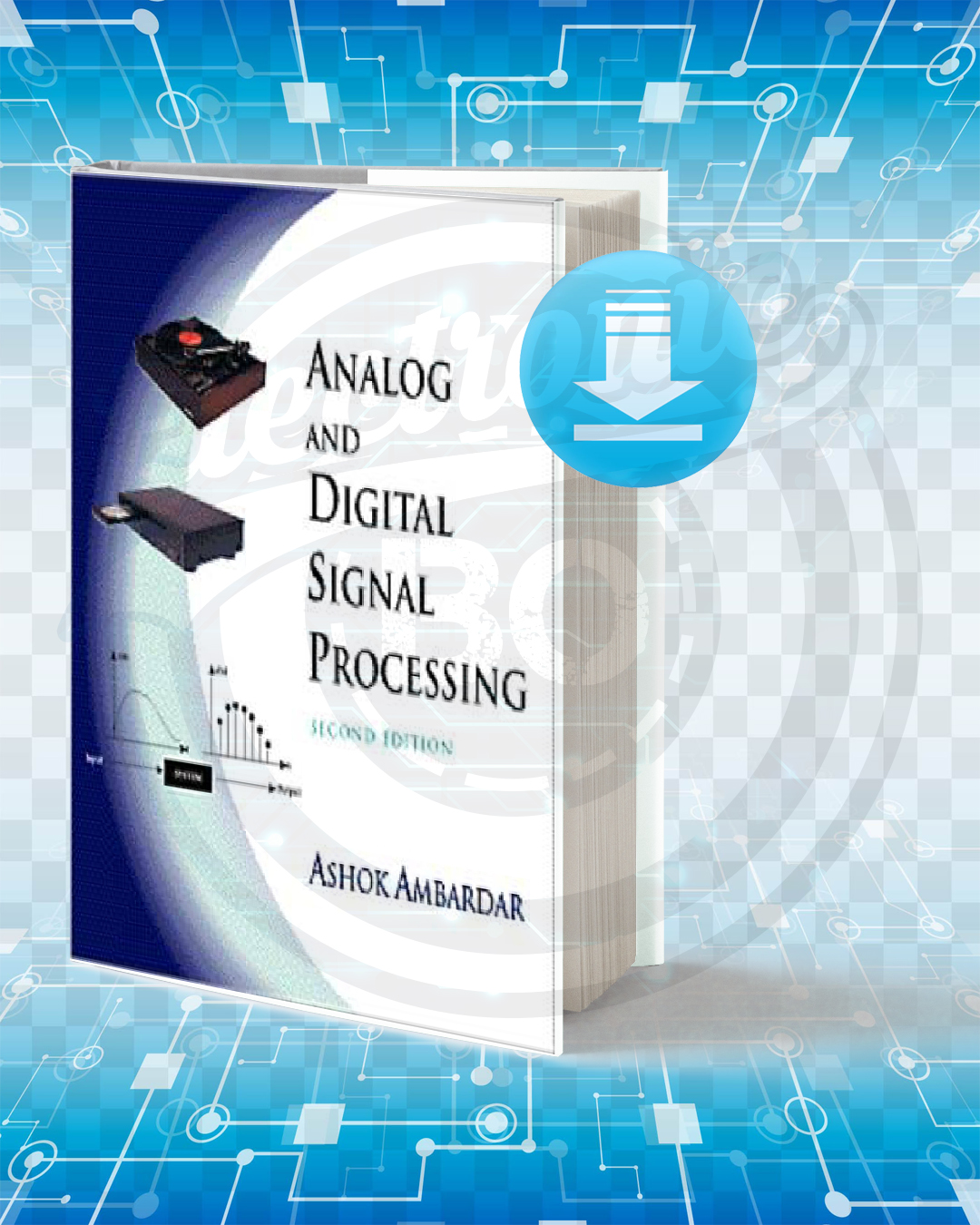 Download Analog and Digital Signal Processing pdf.