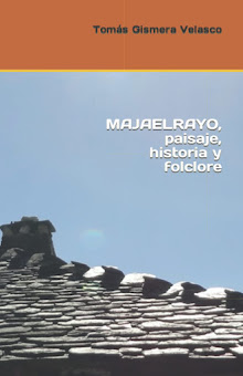 MAJAELRAYO, paisaje, historia y folclore