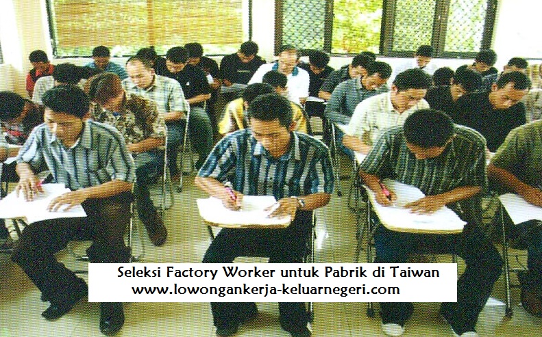 Suasana seleksi factory worker di PT Sukses Dua Bersaudara 