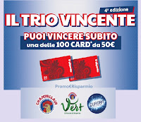 Concorso "Il Trio Vincente - 4^ Edizione" : vinci 100 Card da 50€