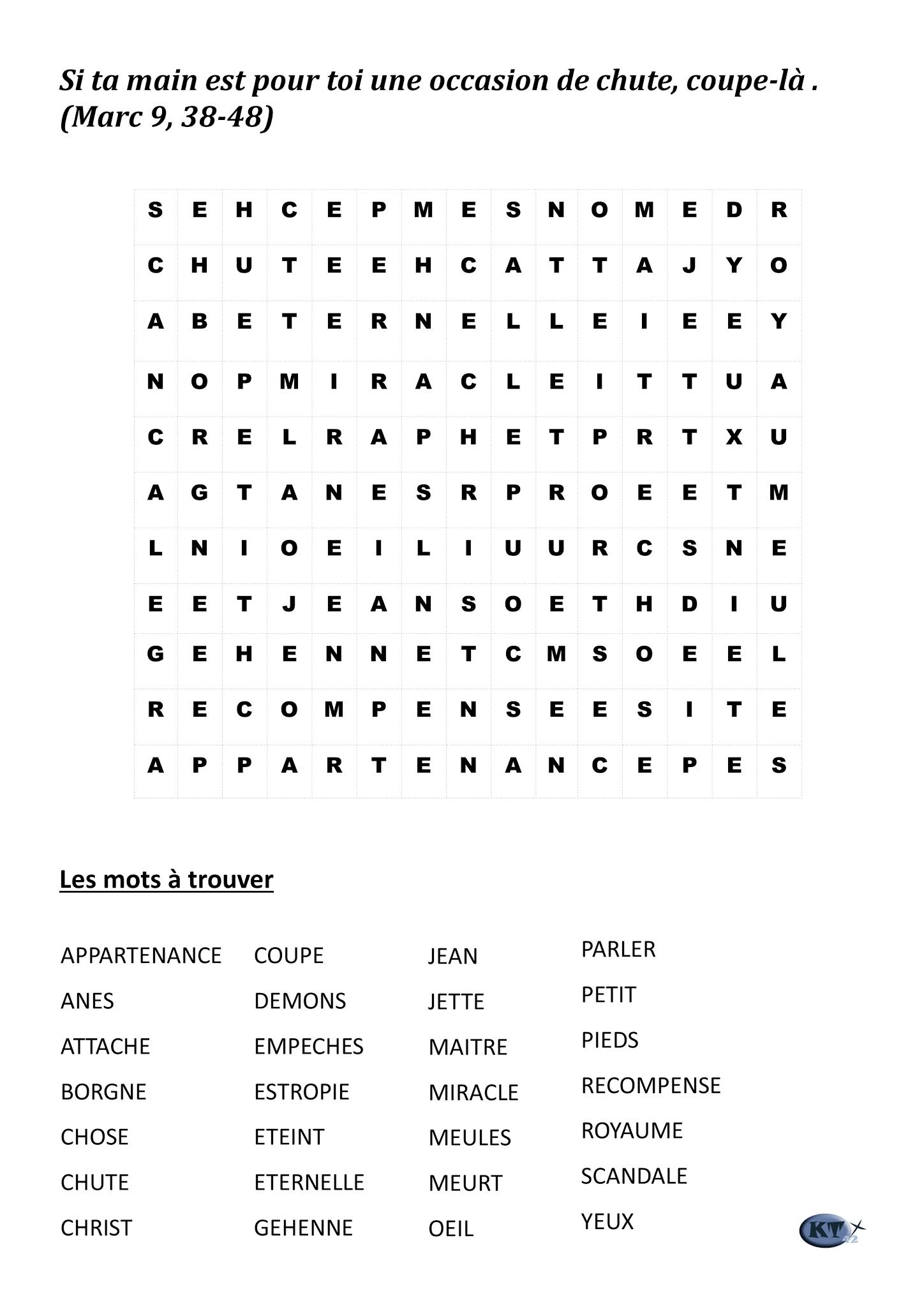 Mots cachés Si ta main est pour toi une occasion de chute, coupelà Mots cachés Si ta main est pour toi une occasion de chute, coupelà