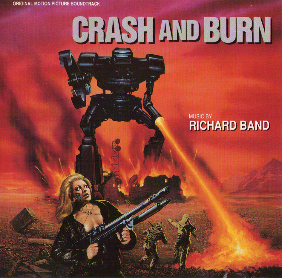 Soundtrack Covers Crash and Burn (Richard Band)