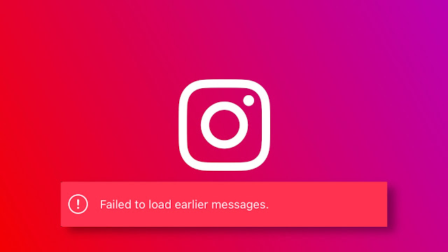Instagram showing failed to load earlier messages error Fix failed to load earlier messages on Instagram
