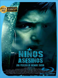 Niños Asesinos (2018) HD [1080p] Latino [GoogleDrive] SXGO