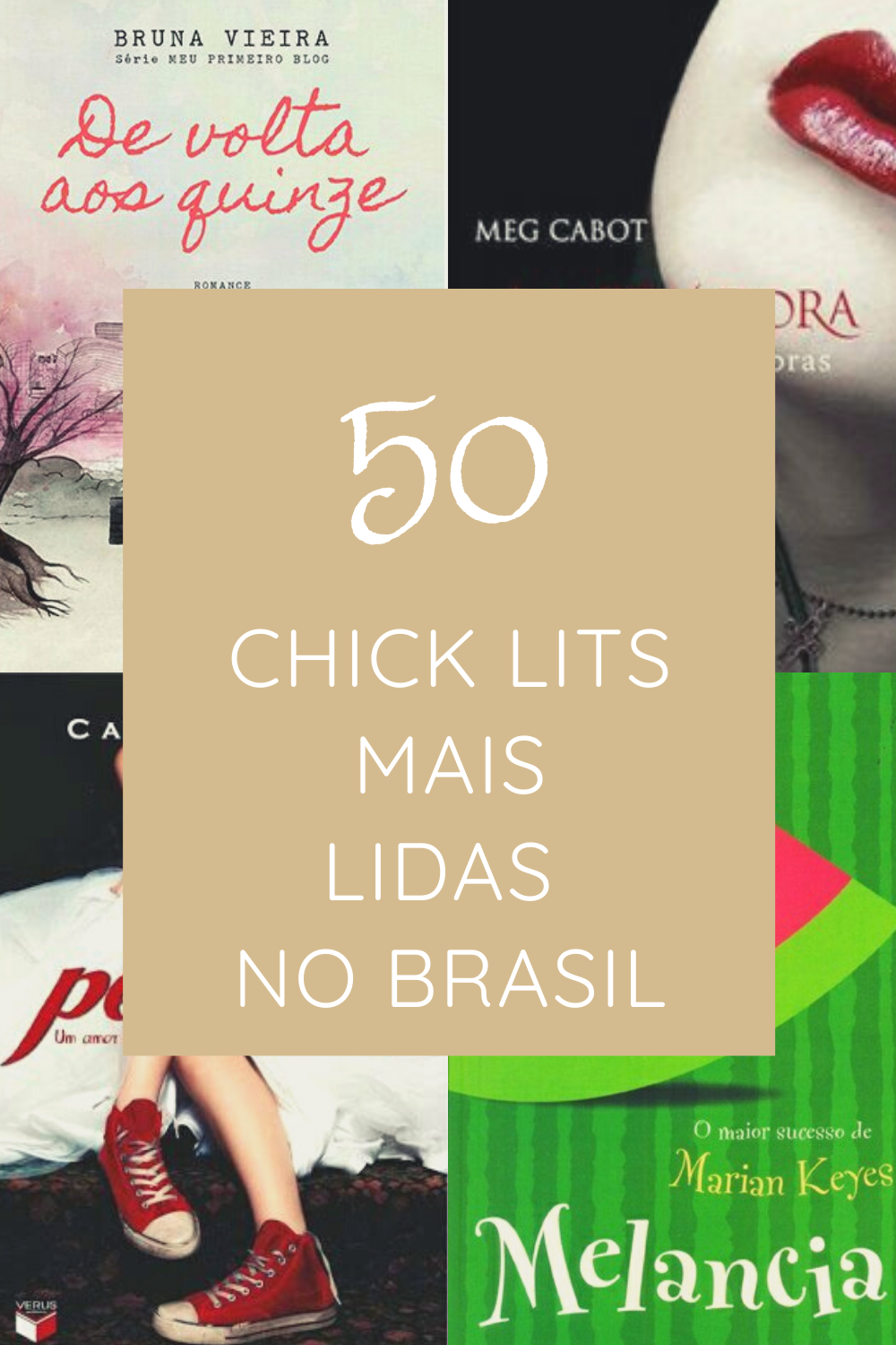 As 50 chick lits mais lidas no Brasil até agora