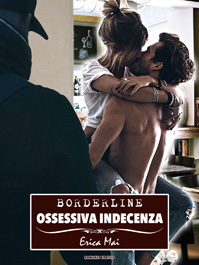 Borderline: Ossessiva indecenza