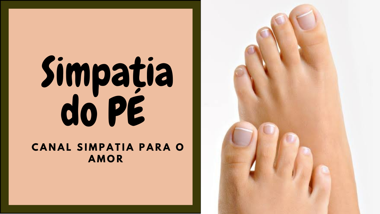 Simpatia da sola do pé