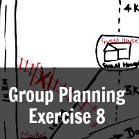 Group Planning Exercise 8