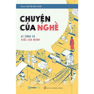 Chuyện của nghề: Ai cũng có việc của mình - Tác giả: Nhóm Chuyện của nghề ebook PDF-EPUB-AWZ3-PRC-MOBI