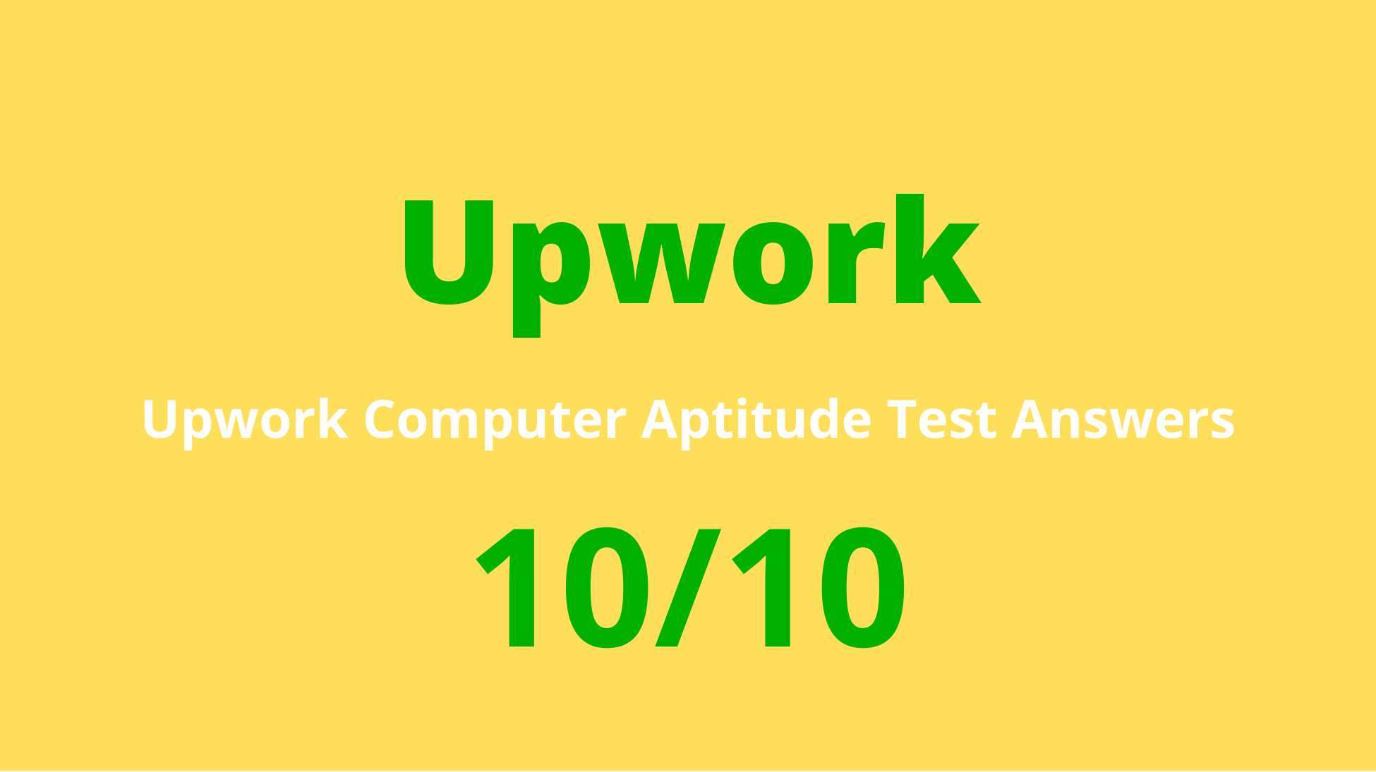upwork-computer-aptitude-test-answers-2022-upwork-skill-test-answer