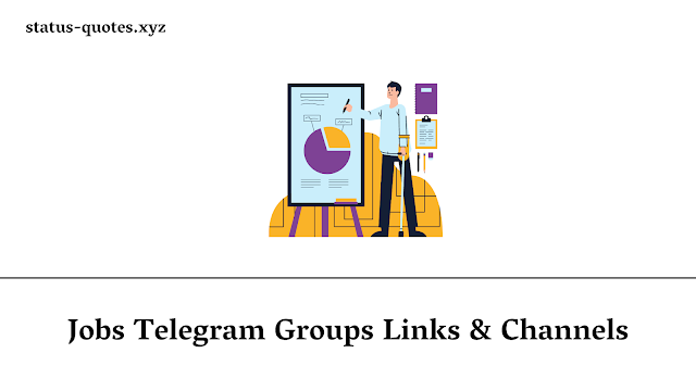 Jobs Telegram Groups Links & Channels