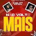 DOWNLOAD MP3 : Caluy - Não Volto Mais (Feat. Wayne)(Kizomba)(Prod Nobele Studio)