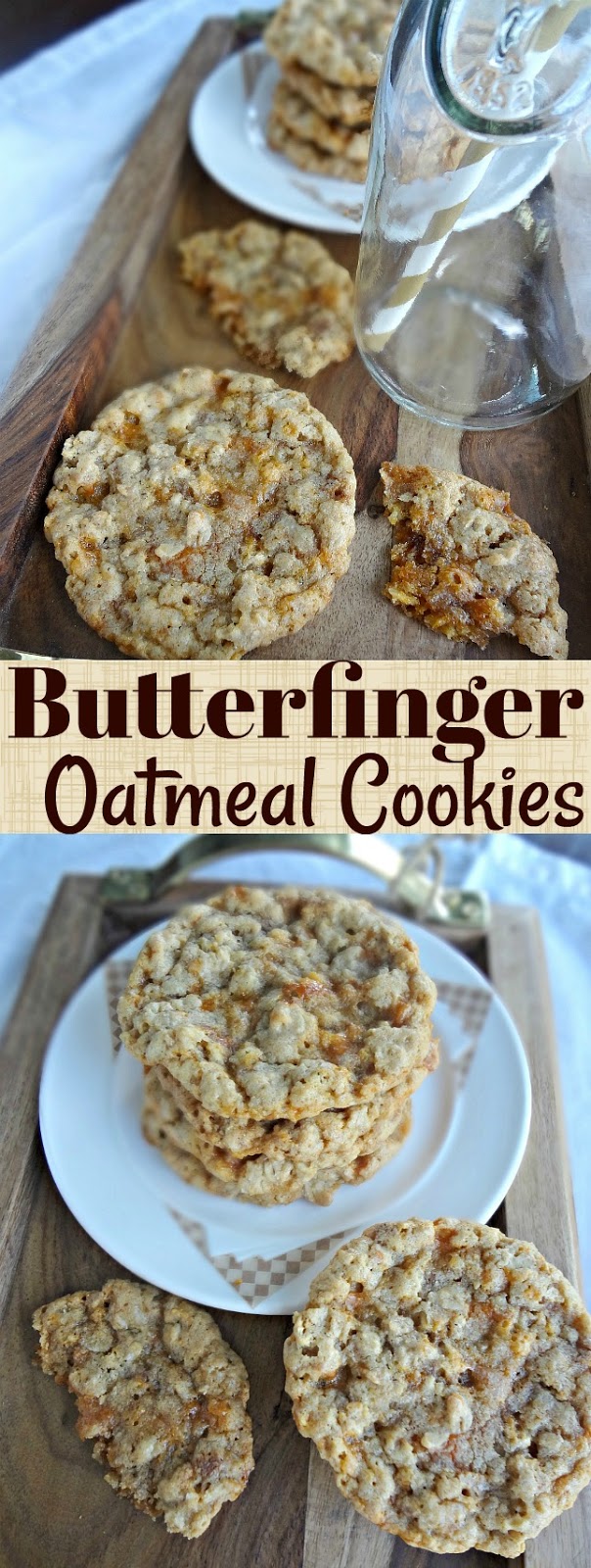 Butterfinger Oatmeal Cookies